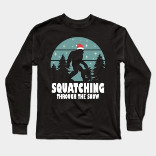 Squatching Through The Snow -  Bigfoot Long Sleeve T-Shirt